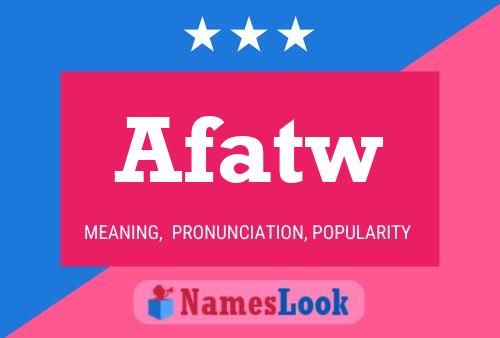 ملصق اسم Afatw