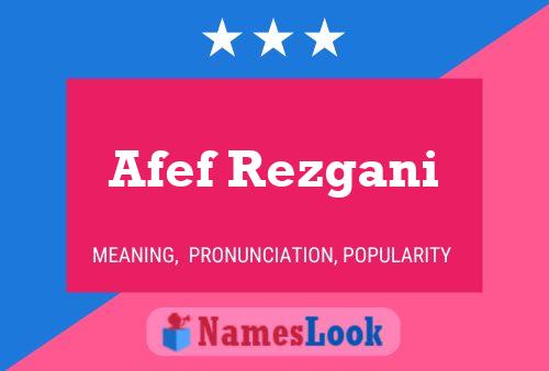 ملصق اسم Afef Rezgani