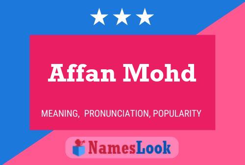 ملصق اسم Affan Mohd