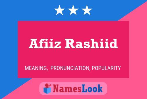 ملصق اسم Afiiz Rashiid