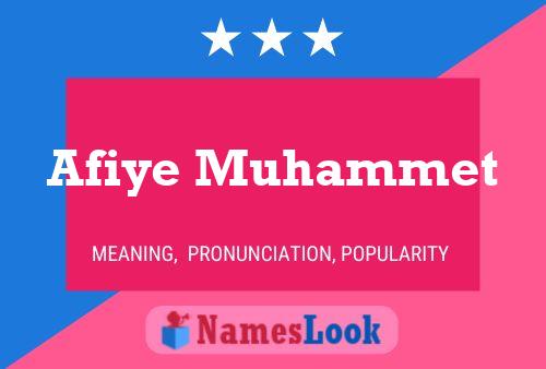 ملصق اسم Afiye Muhammet