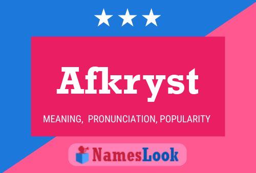 ملصق اسم Afkryst