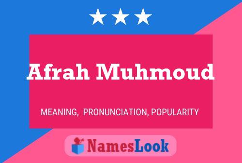 ملصق اسم Afrah Muhmoud