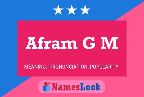 ملصق اسم Afram G M