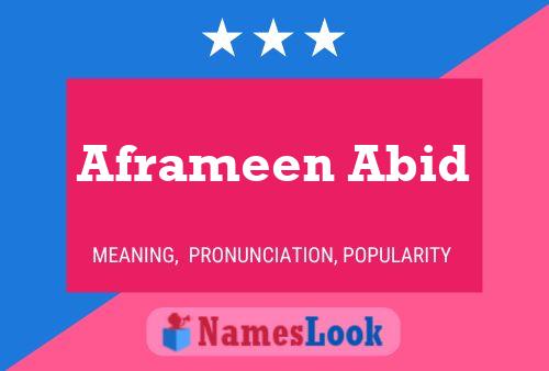 ملصق اسم Aframeen Abid