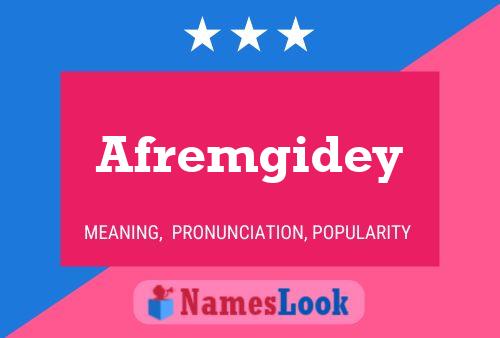 ملصق اسم Afremgidey