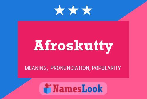 ملصق اسم Afroskutty