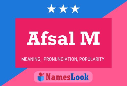 ملصق اسم Afsal M