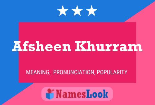 ملصق اسم Afsheen Khurram