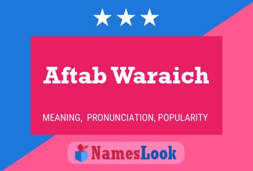 ملصق اسم Aftab Waraich