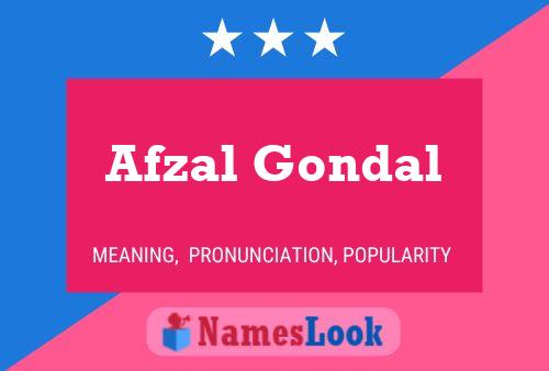 ملصق اسم Afzal Gondal