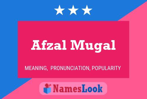 ملصق اسم Afzal Mugal