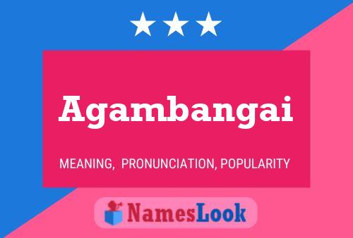 ملصق اسم Agambangai