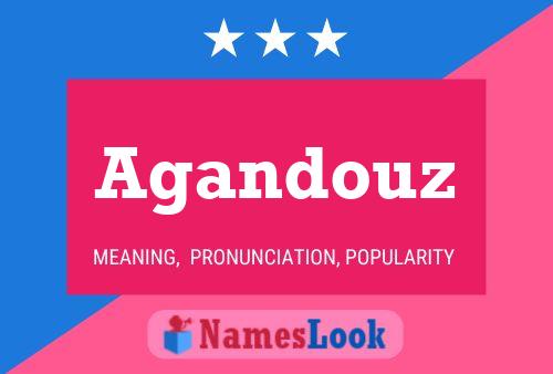 ملصق اسم Agandouz