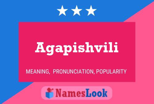 ملصق اسم Agapishvili