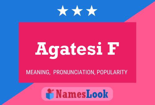 ملصق اسم Agatesi F