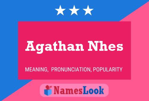 ملصق اسم Agathan Nhes