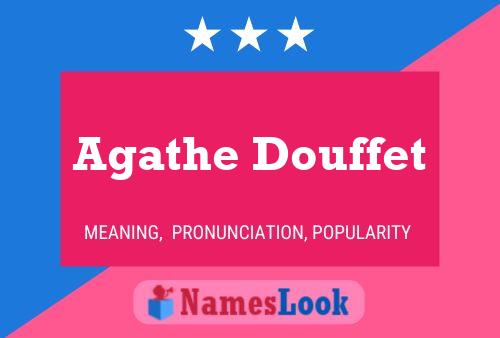 ملصق اسم Agathe Douffet