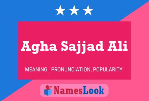 ملصق اسم Agha Sajjad Ali