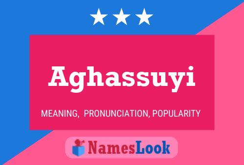 ملصق اسم Aghassuyi