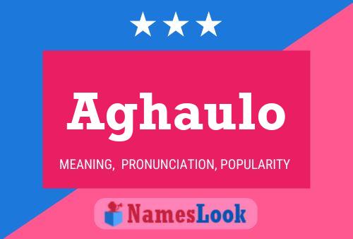 ملصق اسم Aghaulo