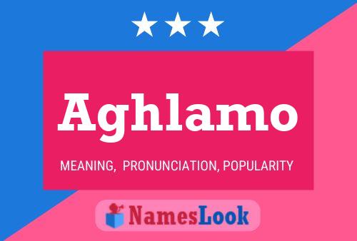 ملصق اسم Aghlamo