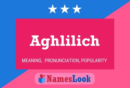 ملصق اسم Aghlilich