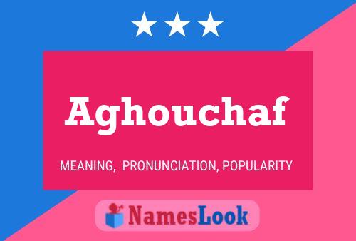 ملصق اسم Aghouchaf