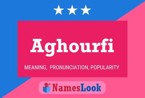 ملصق اسم Aghourfi