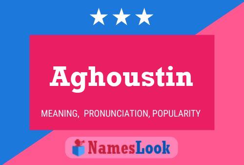 ملصق اسم Aghoustin