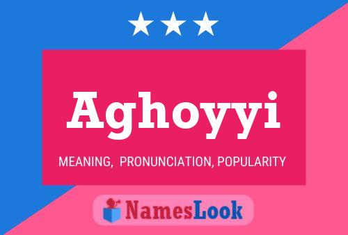 ملصق اسم Aghoyyi