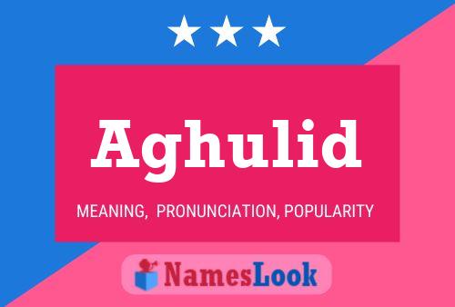 ملصق اسم Aghulid