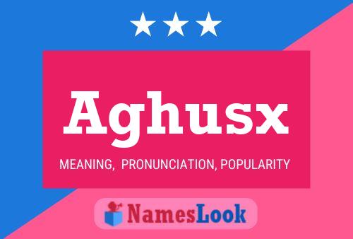 ملصق اسم Aghusx