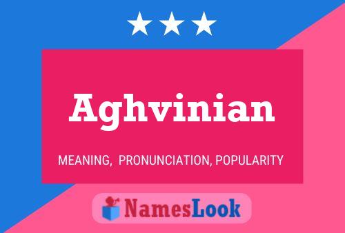 ملصق اسم Aghvinian