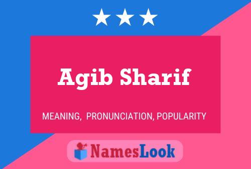 ملصق اسم Agib Sharif