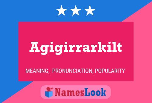 ملصق اسم Agigirrarkilt