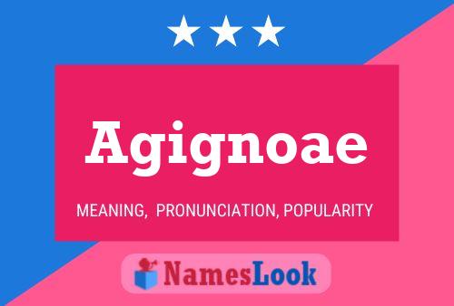 ملصق اسم Agignoae