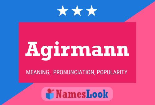 ملصق اسم Agirmann