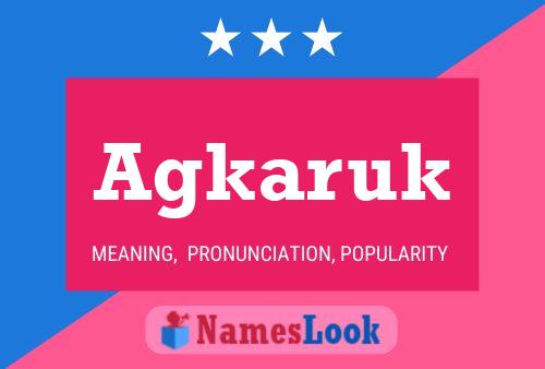 ملصق اسم Agkaruk