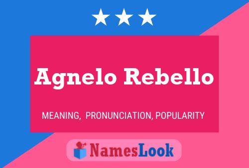 ملصق اسم Agnelo Rebello