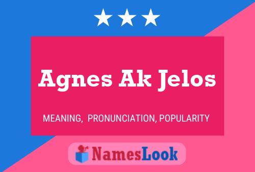 ملصق اسم Agnes Ak Jelos