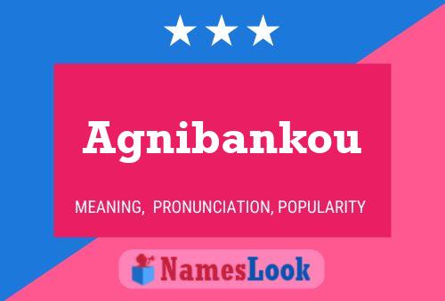 ملصق اسم Agnibankou