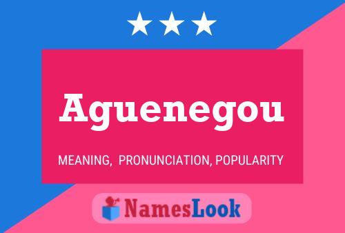 ملصق اسم Aguenegou