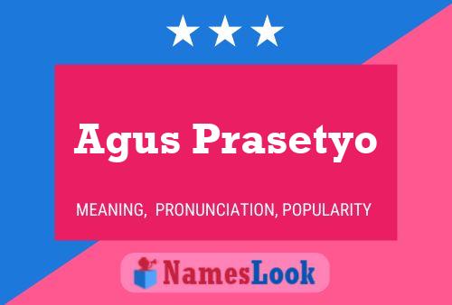 ملصق اسم Agus Prasetyo