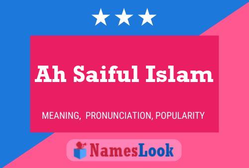 ملصق اسم Ah Saiful Islam