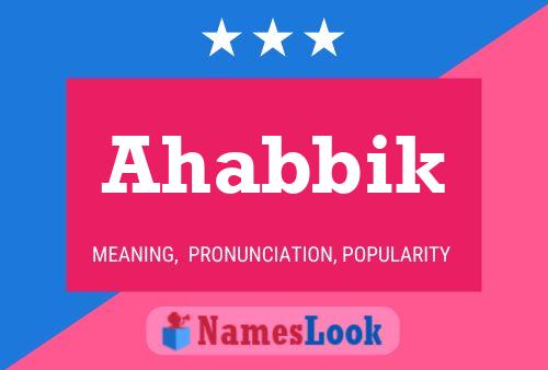 ملصق اسم Ahabbik