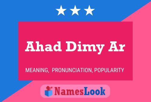 ملصق اسم Ahad Dimy Ar