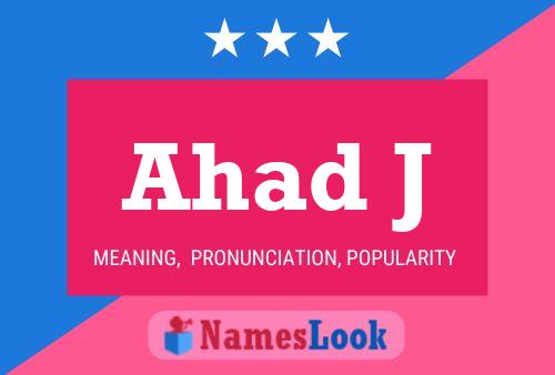 ملصق اسم Ahad J