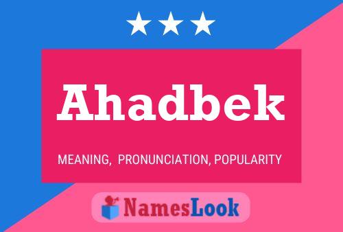 ملصق اسم Ahadbek