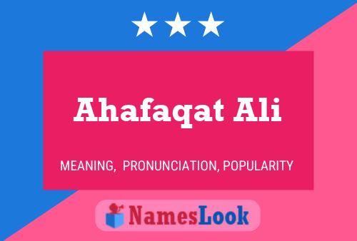 ملصق اسم Ahafaqat Ali